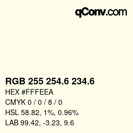カラーコード: RGB 255 254.6 234.6 | qconv.com