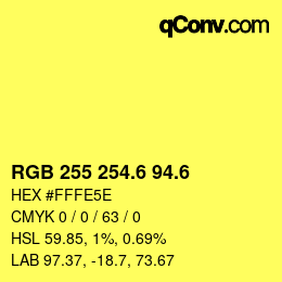 カラーコード: RGB 255 254.6 94.6 | qconv.com