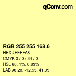 カラーコード: RGB 255 255 168.6 | qconv.com