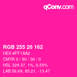 Color code: RGB 255 26 162 | qconv.com