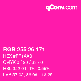 Color code: RGB 255 26 171 | qconv.com