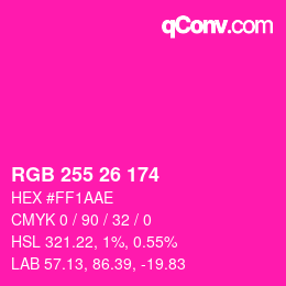 Color code: RGB 255 26 174 | qconv.com