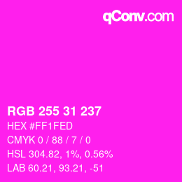 Color code: RGB 255 31 237 | qconv.com