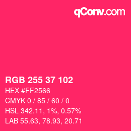 Color code: RGB 255 37 102 | qconv.com