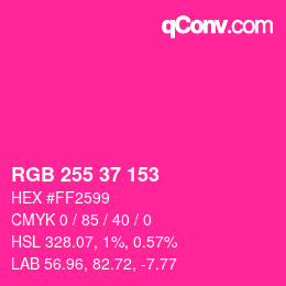 颜色代码: RGB 255 37 153 | qconv.com