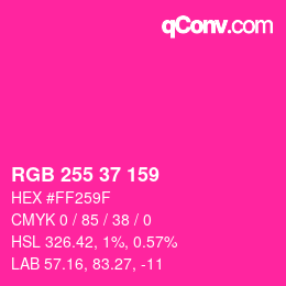 颜色代码: RGB 255 37 159 | qconv.com