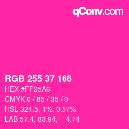 カラーコード: RGB 255 37 166 | qconv.com