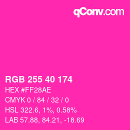 Color code: RGB 255 40 174 | qconv.com