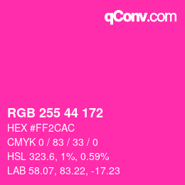 颜色代码: RGB 255 44 172 | qconv.com