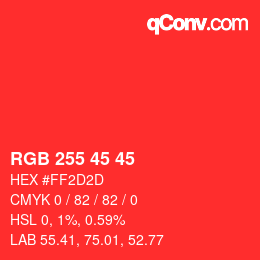 Color code: RGB 255 45 45 | qconv.com