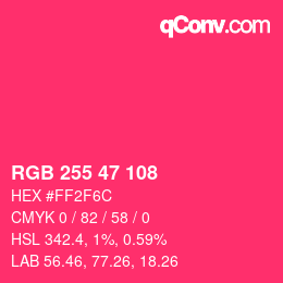 Farbcode: RGB 255 47 108 | qconv.com