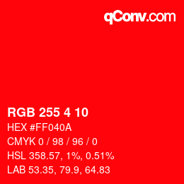 Color code: RGB 255 4 10 | qconv.com