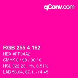 Color code: RGB 255 4 162 | qconv.com