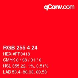 Color code: RGB 255 4 24 | qconv.com