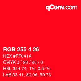Color code: RGB 255 4 26 | qconv.com
