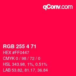 Color code: RGB 255 4 71 | qconv.com