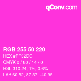 Color code: RGB 255 50 220 | qconv.com