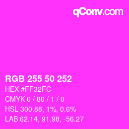 Color code: RGB 255 50 252 | qconv.com