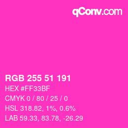 颜色代码: RGB 255 51 191 | qconv.com