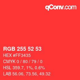 Color code: RGB 255 52 53 | qconv.com