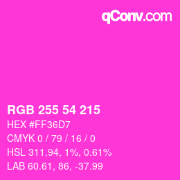 Color code: RGB 255 54 215 | qconv.com