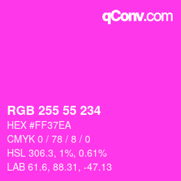 颜色代码: RGB 255 55 234 | qconv.com
