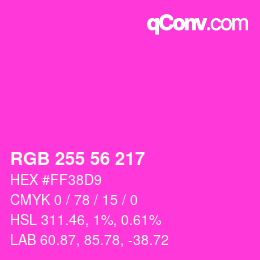 Farbcode: RGB 255 56 217 | qconv.com