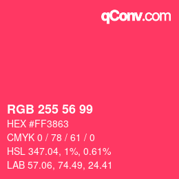 Color code: RGB 255 56 99 | qconv.com
