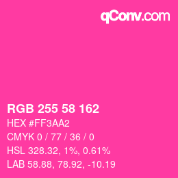 Color code: RGB 255 58 162 | qconv.com