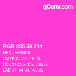 カラーコード: RGB 255 59 214 | qconv.com