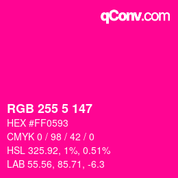 Color code: RGB 255 5 147 | qconv.com