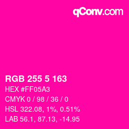 Color code: RGB 255 5 163 | qconv.com