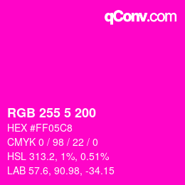 Color code: RGB 255 5 200 | qconv.com