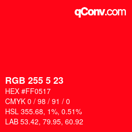 Color code: RGB 255 5 23 | qconv.com