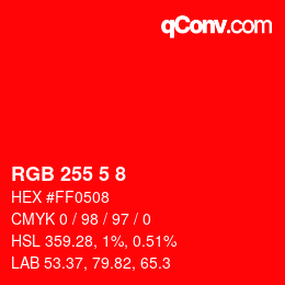 颜色代码: RGB 255 5 8 | qconv.com