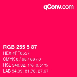 カラーコード: RGB 255 5 87 | qconv.com