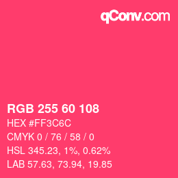 カラーコード: RGB 255 60 108 | qconv.com