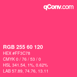 Color code: RGB 255 60 120 | qconv.com