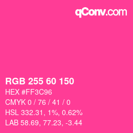 颜色代码: RGB 255 60 150 | qconv.com