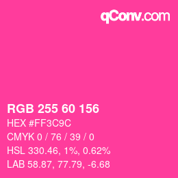 カラーコード: RGB 255 60 156 | qconv.com