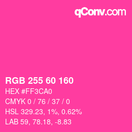 カラーコード: RGB 255 60 160 | qconv.com