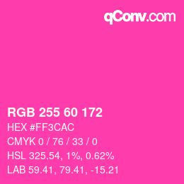 カラーコード: RGB 255 60 172 | qconv.com