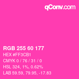 カラーコード: RGB 255 60 177 | qconv.com