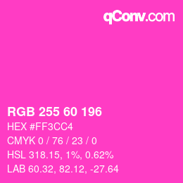 カラーコード: RGB 255 60 196 | qconv.com