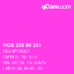 颜色代码: RGB 255 60 231 | qconv.com