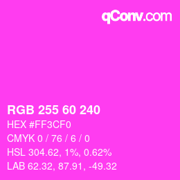 Color code: RGB 255 60 240 | qconv.com