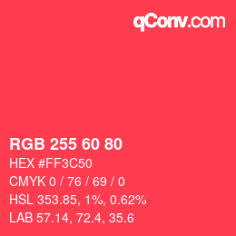 Color code: RGB 255 60 80 | qconv.com