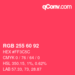 颜色代码: RGB 255 60 92 | qconv.com