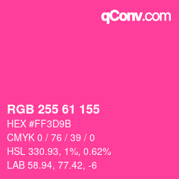 颜色代码: RGB 255 61 155 | qconv.com