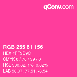 Color code: RGB 255 61 156 | qconv.com